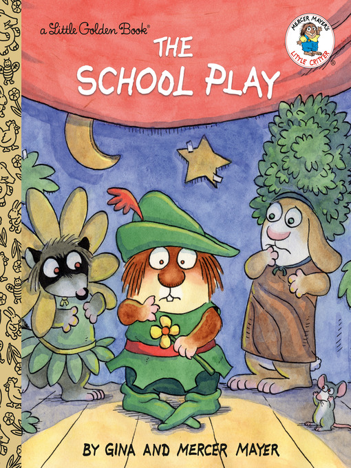 Title details for The School Play (Little Critter) by Mercer Mayer - Available